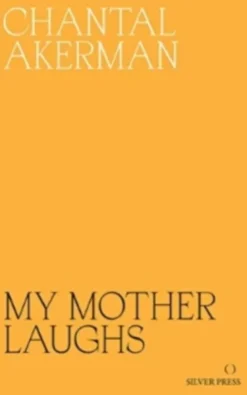 My Mother Laughs
