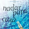 Nadar Para Casa