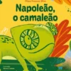 Napoleão, O Camaleão