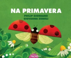 Na Primavera, No Outono