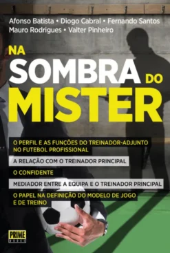 Na Sombra do Mister