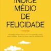 Índice Médio de Felicidade