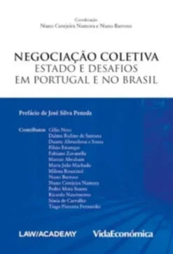 Negociação Coletiva - Estado e Desafios em Portugal e no Brasil