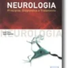 Neurologia - Princípios, Diagnóstico e Tratamento