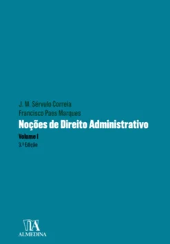 Noções De Direito Administrativo Vol. I