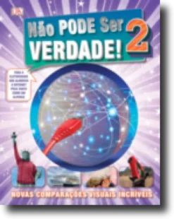 Não Pode Ser Verdade! - 2