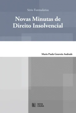 Novas Minutas de Direito Insolvencial