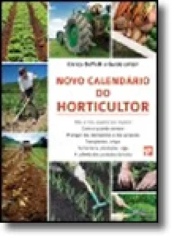Novo Calendário do Horticultor