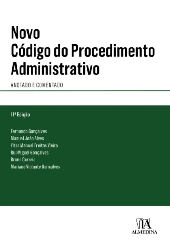 Novo Código do Procedimento Administrativo - Anotado e Comentado