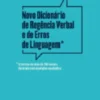 Novo Dicionário de Regência Verbal e de Erros de Linguagem