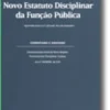 Novo Estatuto Disciplinar da Função Pública