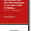 Novo Regime dos Contratos Públicos e Contrapartidas em Angola