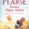 Nunca Digas Adeus