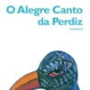 O Alegre Canto da Perdiz