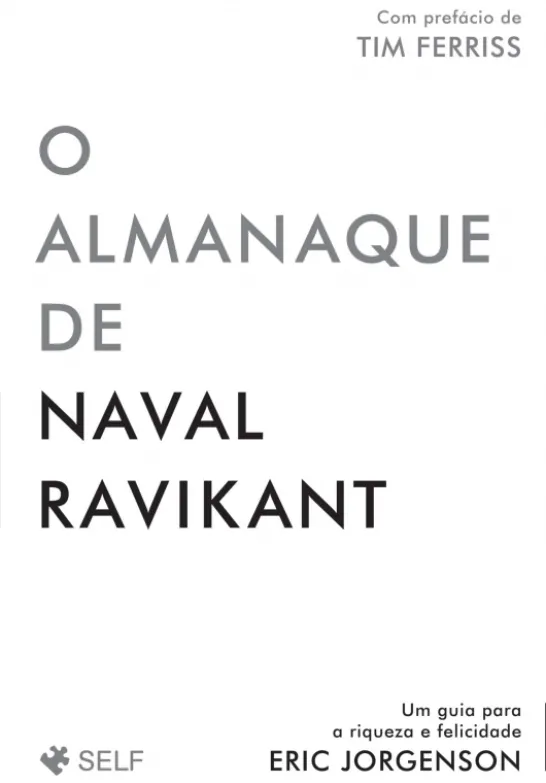 O Almanaque de Naval Ravikant