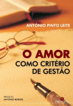 O Amor como Critério de Gestão