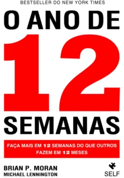 O Ano de 12 Semanas