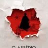 O Assédio