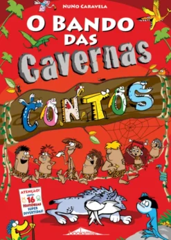O Bando das Cavernas - Contos