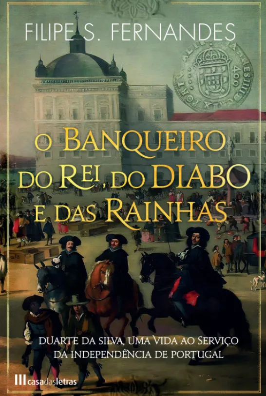 O Banqueiro do Rei, do Diabo e das Rainhas