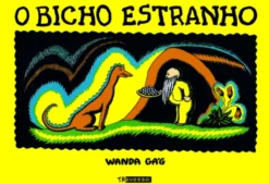 O Bicho Estranho
