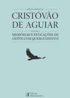 Obras Completas Cristóvão Aguiar - Volume X