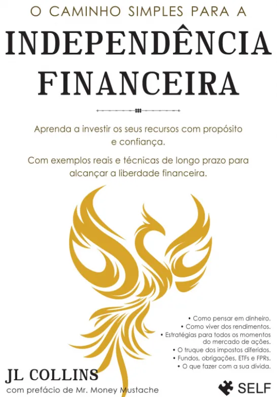 O Caminho Simples para a Independência Financeira