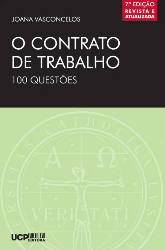 O Contrato de Trabalho - 100 Questões - Revista e atualizada