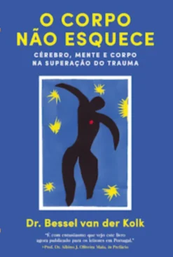 O Corpo Não Esquece