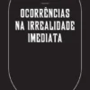 Ocorrências na Irrealidade Imediata