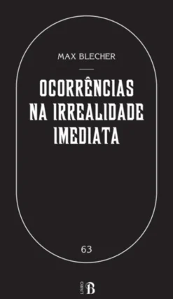 Ocorrências na Irrealidade Imediata