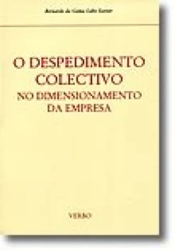 O Despedimento Colectivo no Dimensionamento da Empresa