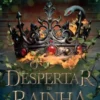 O Despertar da Rainha Amaldiçoada - Vol. 3