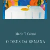 O Deus da Semana
