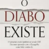 O Diabo Existe