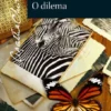 O Dilema