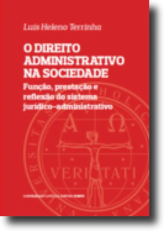 O Direito Administrativo na Sociedade