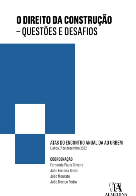 O Direito da Construção - Atas do Encontro Anual da Ad Urbem 2022