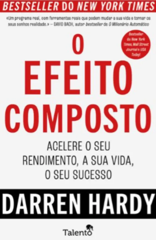 O Efeito Composto