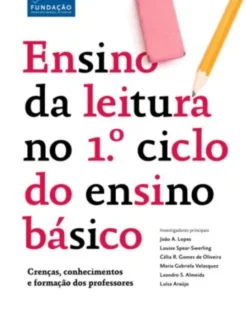 O Ensino da Leitura no 1º Ciclo do Ensino Básico