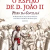 O Espião de D. João II