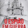 O Espião em Guerra