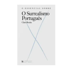 O Essencial sobre o Surrealismo Português