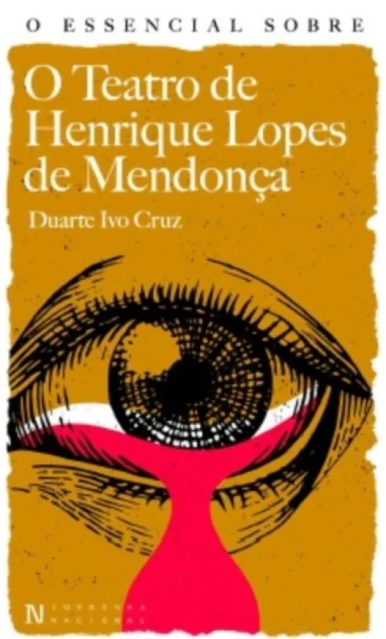 O Essencial sobre o Teatro de Henrique Lopes de Mendonça