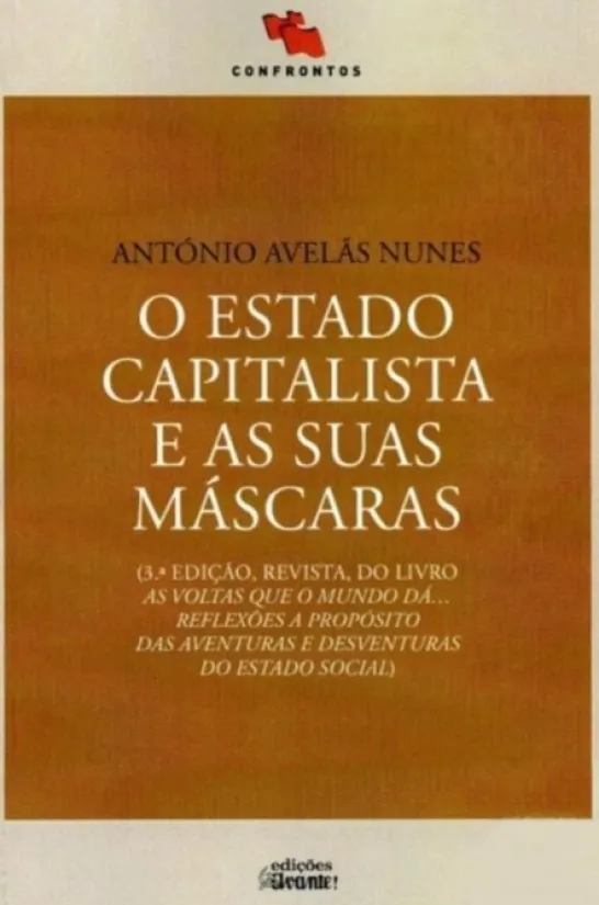 O Estado Capitalista e as Suas Máscaras