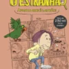 O Estranhão - Apanha que É Ladrão!