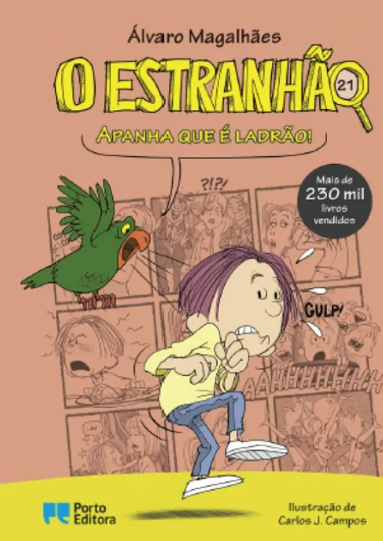 O Estranhão - Apanha que É Ladrão!
