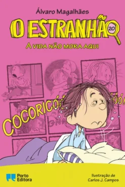 O Estranhão - A Vida Não Mora Aqui