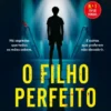 O Filho Perfeito