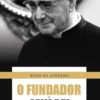 O Fundador do Opus Dei em Portugal